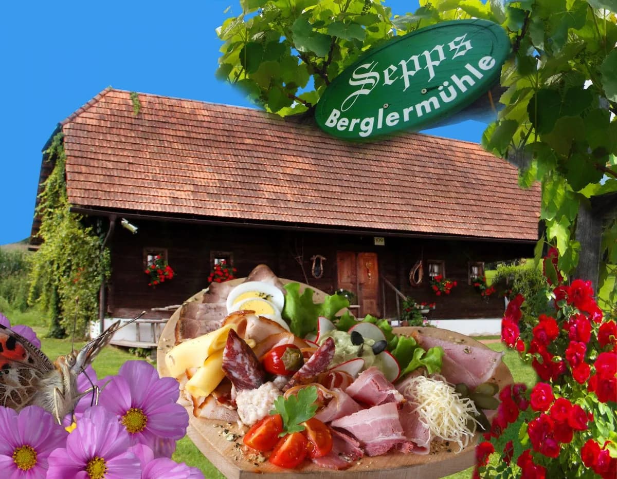 Sepps Berglermühle – Buschenschank in der Südoststeiermark